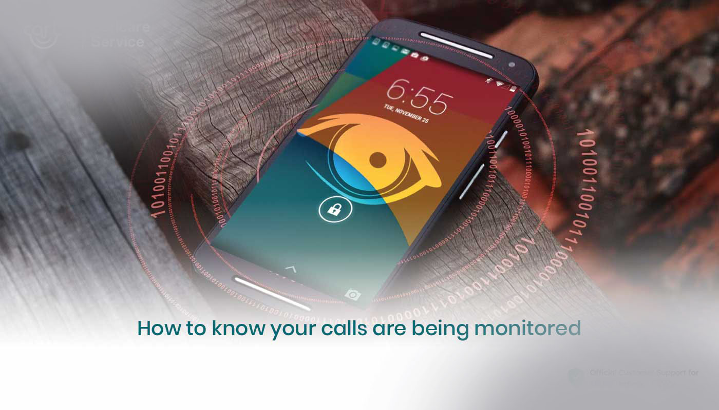 How to Know Your Calls Are Being Monitored